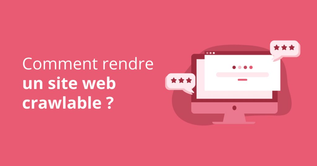 Comment-rendre-un-site-web-crawlable